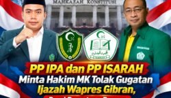 PP ISARAH & PP IPA Minta Hakim MK Tolak Gugatan Ijazah Wapres Gibran, Demi Persatuan Bangsa