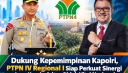 PTPN IV Regional I Siap Perkuat Sinergi Jaga Kondusivitas Objek Vital Nasional, Dukung Kepemimpinan Kapolri