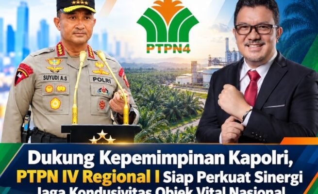 PTPN IV Regional I Siap Perkuat Sinergi Jaga Kondusivitas Objek Vital Nasional, Dukung Kepemimpinan Kapolri
