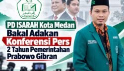 PD ISARAH Kota Medan Bakal Adakan Konfrensi Pers 2 Tahun Pemerintahan Prabowo Gibran