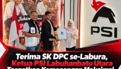 Terima SK DPC se-Labura, Ketua PSI Labuhanbatu Utara Targetkan Kemenangan Maksimal